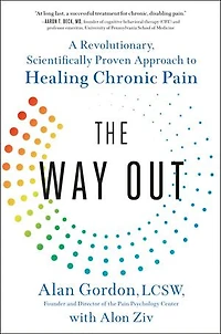 The Way Out: A Revolutionary, Scientifically Proven Approach To Healing Chronic Pain