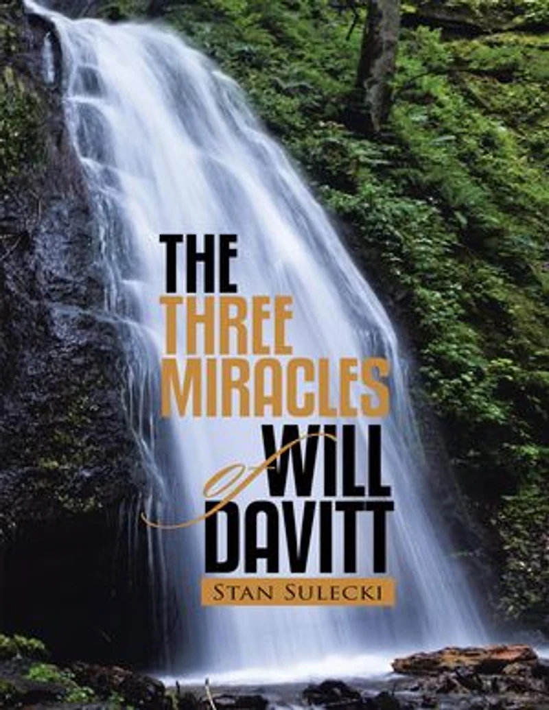 The Three Miracles of Will Davitt
