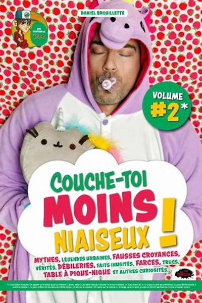Couche-toi moins niaiseux vol.2