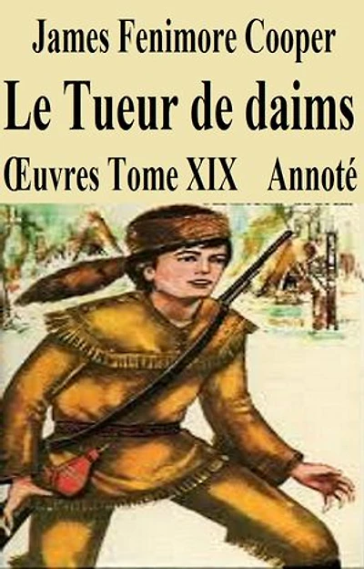 le tueur de daims Annoté