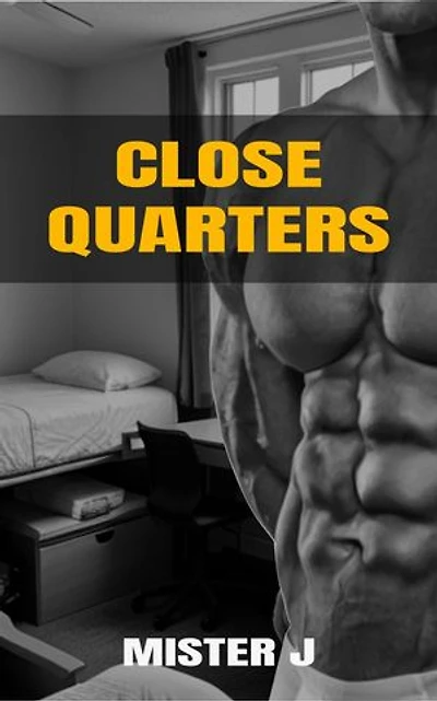 Close Quarters