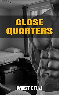 Close Quarters
