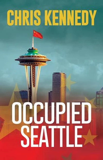Occupied Seattle: Occupied Seattle, #2