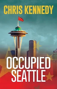 Occupied Seattle: Occupied Seattle, #2