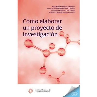 Cómo elaborar un proyecto de investigación: Aplicación práctica de las Normas Internacionales de Auditoría