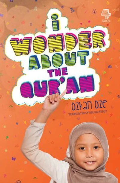 I Wonder About The Qur'an
