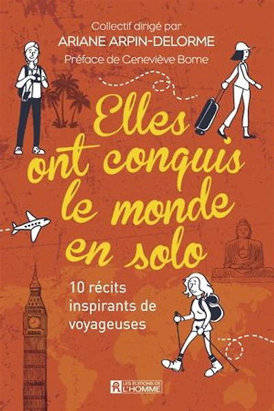 ELLES ONT CONQUIS LE MONDE EN SOLO