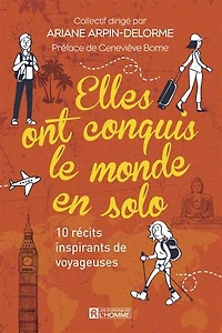 ELLES ONT CONQUIS LE MONDE EN SOLO