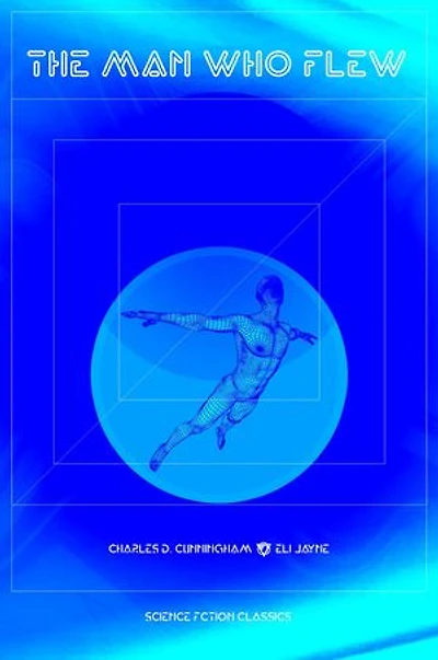 The Man Who Flew