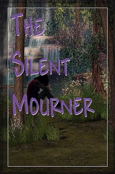The Silent Mourner: Book 1 Lizzie's Death