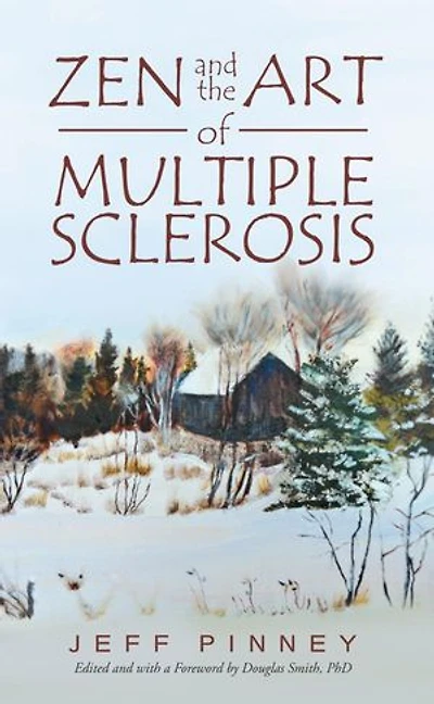 Zen And The Art Of Multiple Sclerosis