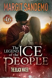 The Ice People 46 - The Black Water