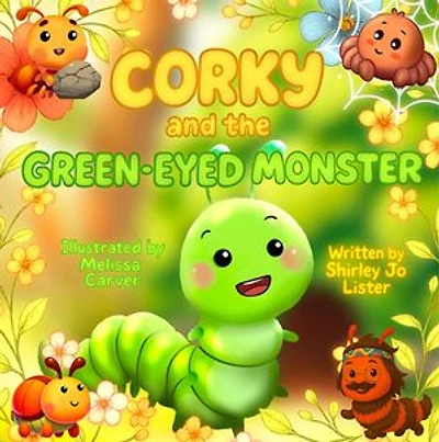 Corky and the Green-Eyed Monster