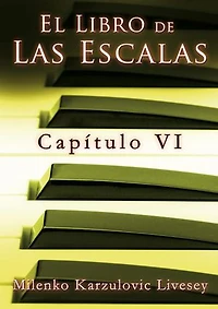 Capítulo 6, de El libro de las Escalas: El libro de las Escalas, capítulos., #6