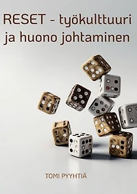 RESET - työkulttuuri ja huono johtaminen