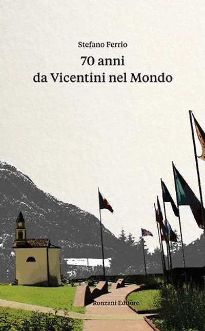 70 anni da Vicentini nel Mondo (1953 – 2023)