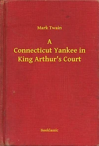 A Connecticut Yankee in King Arthur's Court