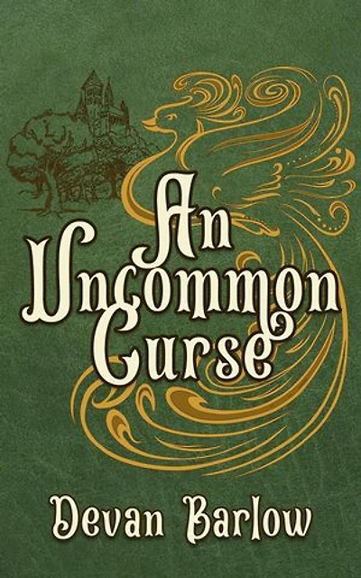 An Uncommon Curse: Curses and Curtains, #1