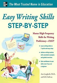 Easy Writing Skills Step-By-Step: Master High-Frequency for Proficiency--Fast!