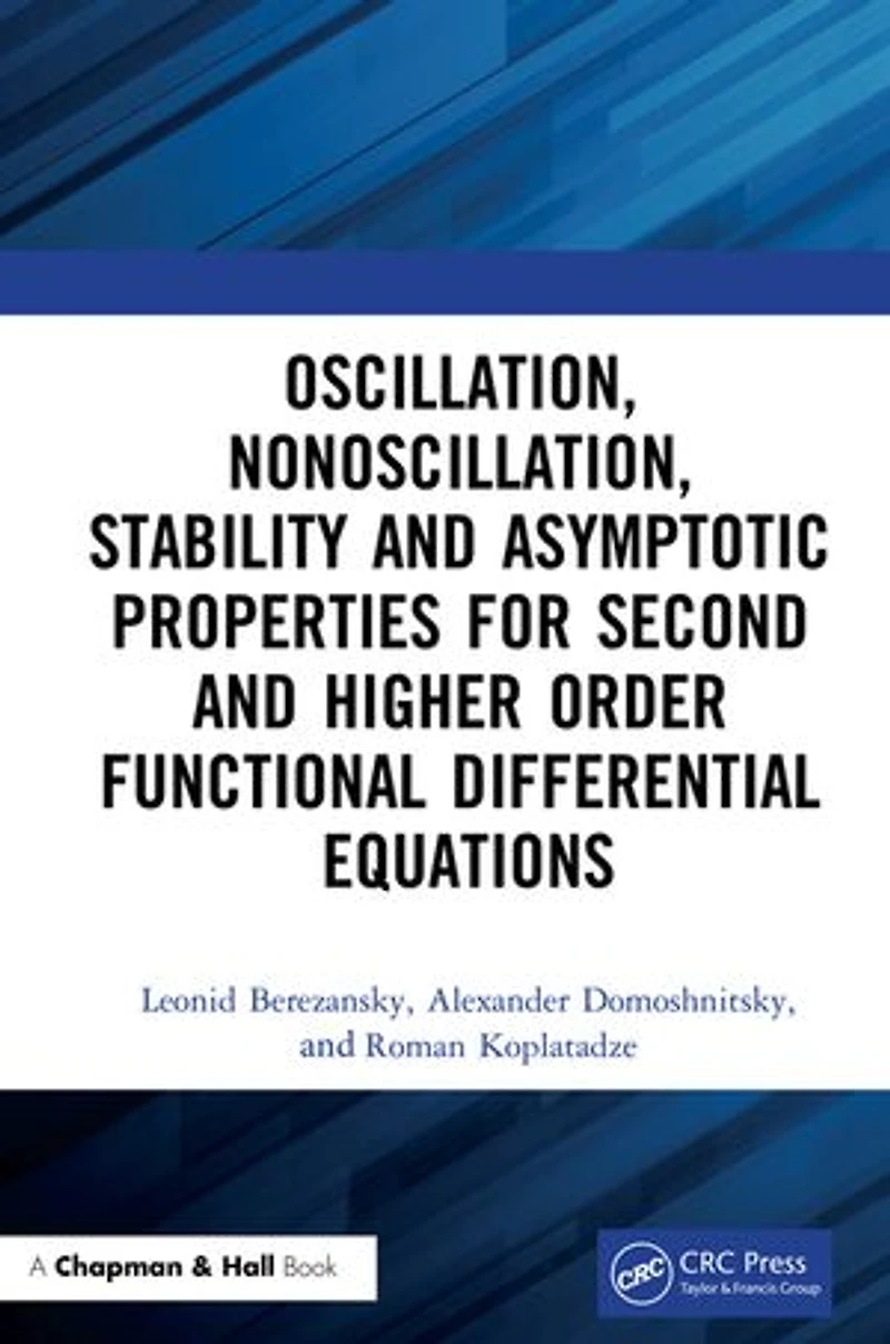 Oscillation, Nonoscillation, Stability and Asymptotic Properties for Second Higher Order Functional Differential Equations