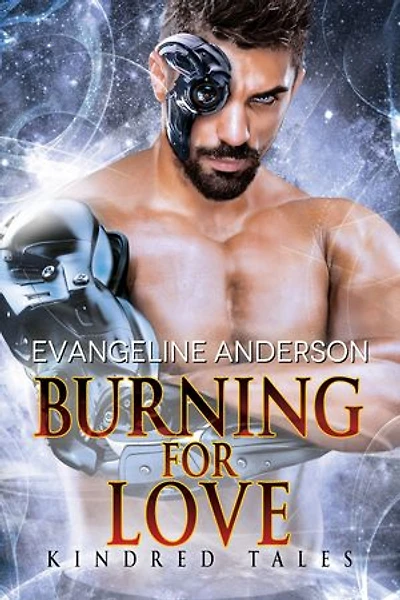 Burning for Love: Kindred Tales, #35