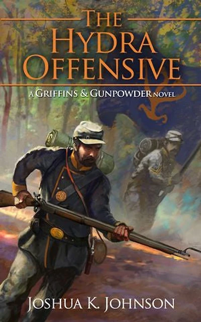 The Hydra Offensive: A Griffins & Gunpowder Novel