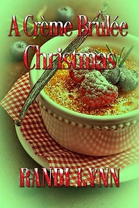 A Crème Brulee Christmas