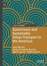 Governance and Sustainable Urban Transport the Americas