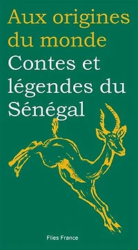 Contes et légendes du Sénégal