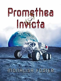 Promethea Invicta: A Novella