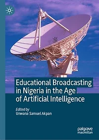 Educational Broadcasting Nigeria the Age of Artificial Intelligence