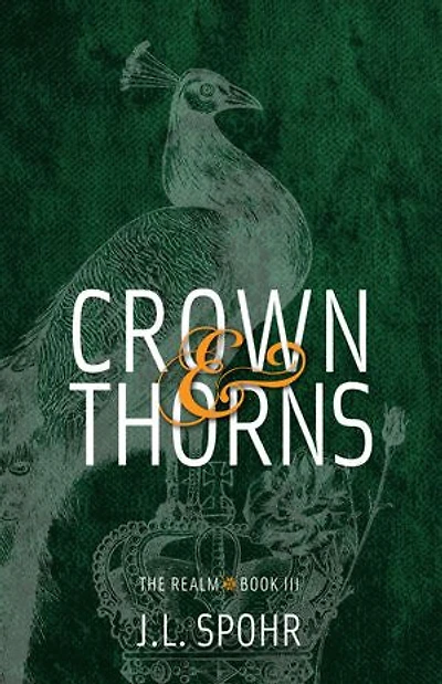 Crown & Thorns Closed Bed Curtains Edition: The Realm, #3
