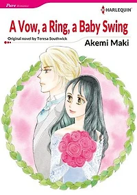 A VOW, A RING, A BABY SWING: Harlequin Comics
