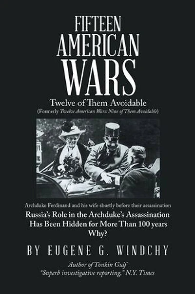 Fifteen American Wars: Twelve Of Them Avoidable