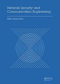 Network Security and Communication Engineering: Proceedings of the 2014 International Conference on Engineering (NSCE 2014), Hong Kong, December 25-26,