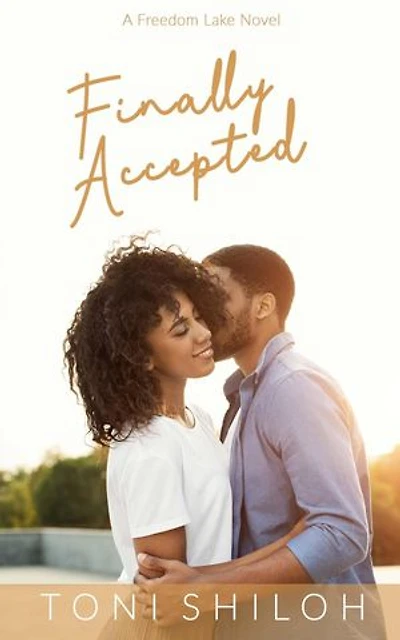 Finally Accepted: A Freedom Lake Novel, #3