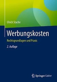 Werbungskosten: Rechtsgrundlagen und Praxis