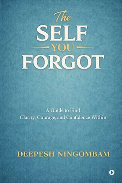 The Self You Forgot