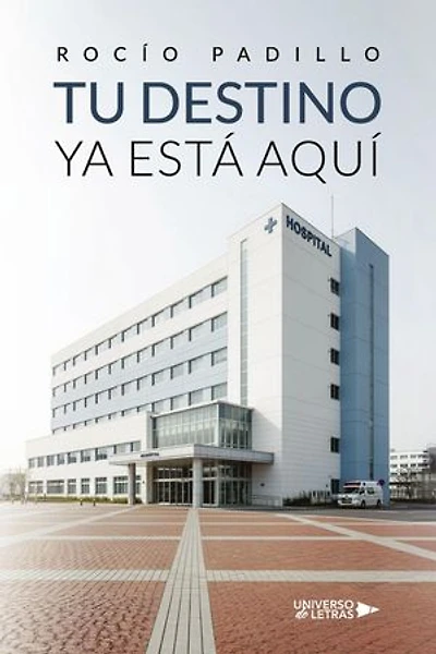 Tu Destino Ya Está Aquí