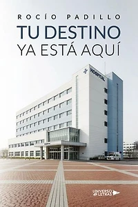 Tu Destino Ya Está Aquí