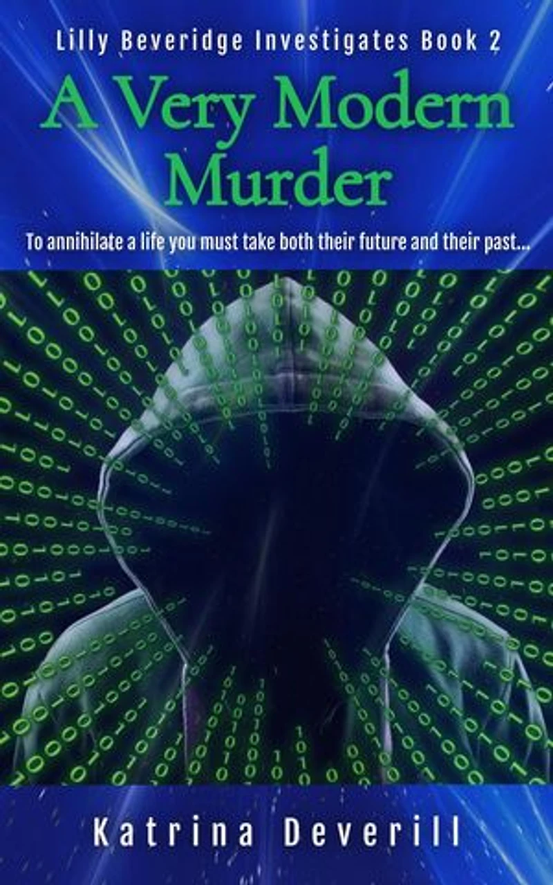 A Very Modern Murder: Lilly Beveridge Investigates, #2