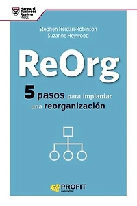 ReOrg. Ebook.: Cinco pasos para implantar una organización