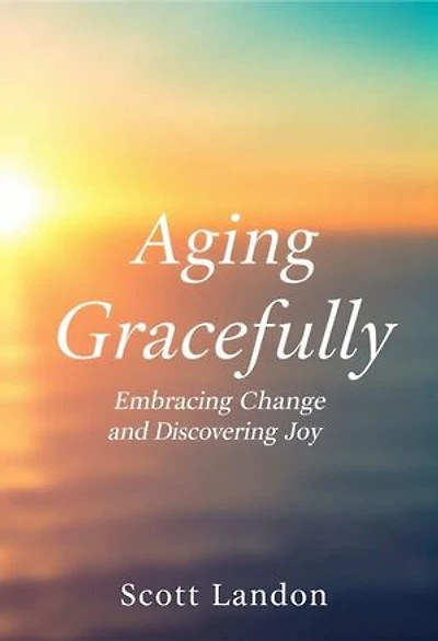 Aging Gracefully