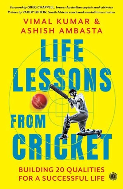 Life Lessons from Cricket: Building 20 Qualities for a Successful