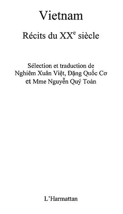 Vietnam : récits du XXe siècle