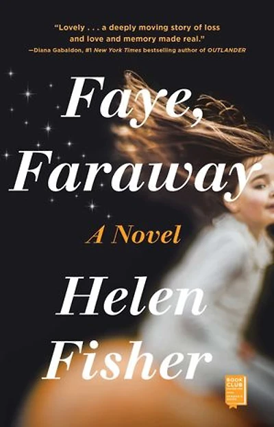 Faye, Faraway