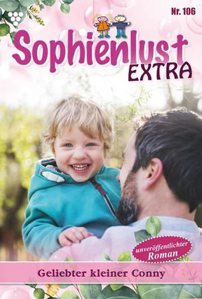 Geliebter kleiner Conny: Sophienlust Extra – Familienroman
