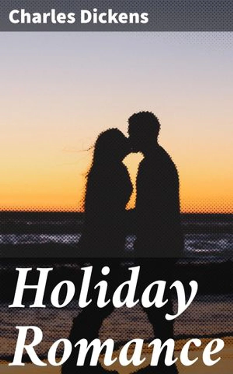 Holiday Romance: Whimsical Tales of Love and Holiday Spirit in Victorian England