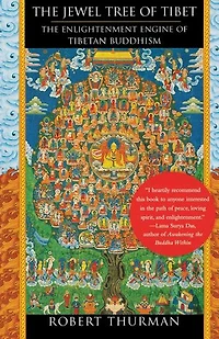 The Jewel Tree of Tibet: Enlightenment Engine Tibetan Buddhism