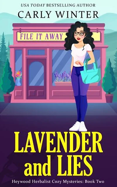 Lavender and Lies: A Small Town Contemporary Cozy Mystery